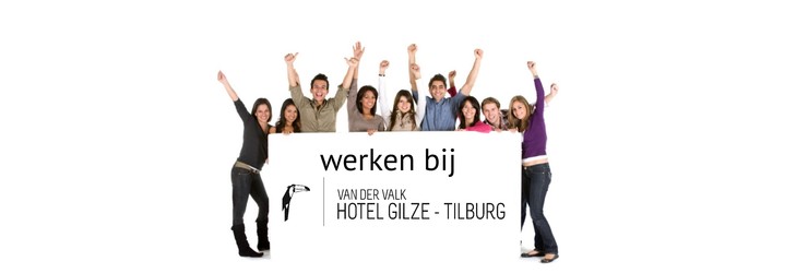 werken bij hotel Gilze Tilburg